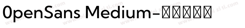 0penSans Medium字体转换